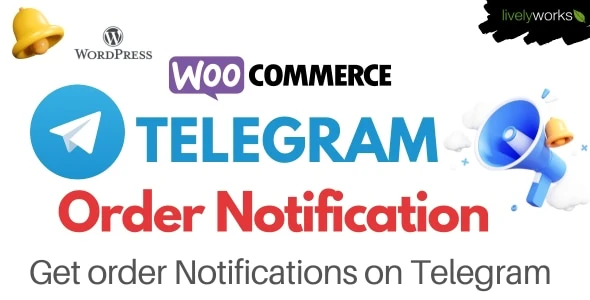 WooCommerce Telegram Order Notification – WordPress Plugin